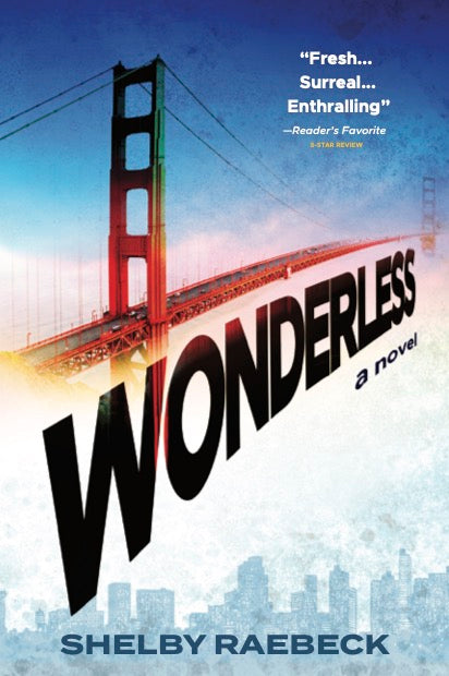Wonderless: A Novel